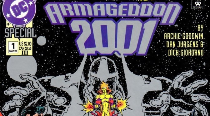 Because NO ONE Demanded it! – “Armageddon 2001” and the Adolescence of the DCU